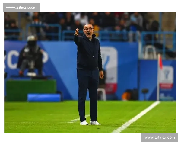 萨里直言尤文执教困境：阵容结构失衡成最大障碍